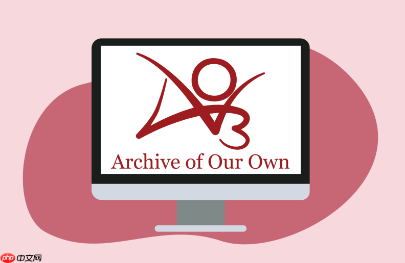 AO3链接官网入口页面 ao3直接跳转官网链接