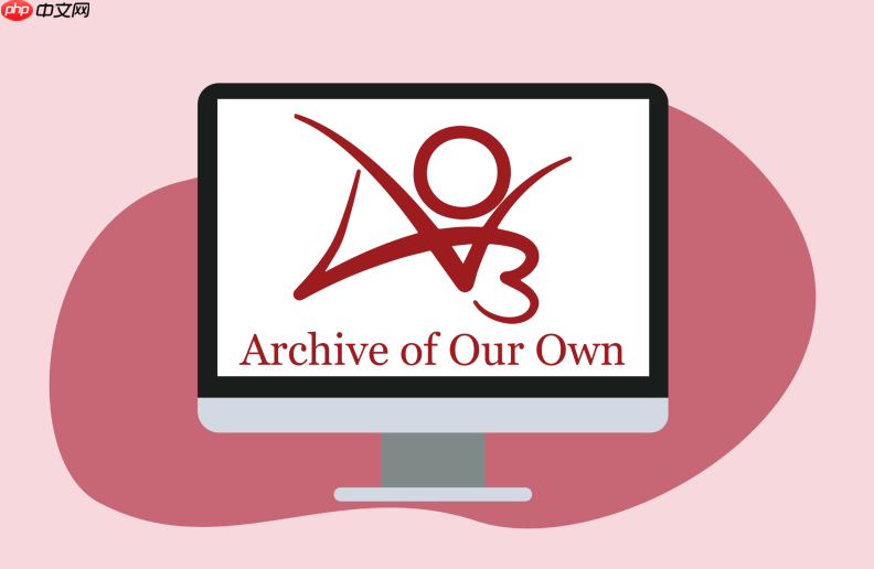 2025最新AO3官方网站 个人用户中心登录入口