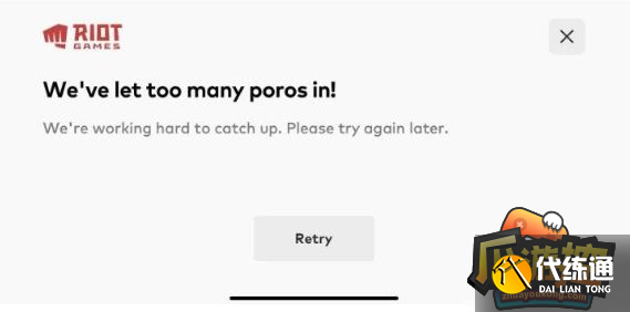 英雄联盟手游wevelettoomanyporosin什么意思-wevelettoomanyporosin解决方法攻略?_wevelettoomanyporosin什么意思