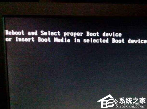 电脑提示reboot and select proper boot device完美解决方法